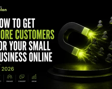 How to Get More Customers for Your Small Business O ...