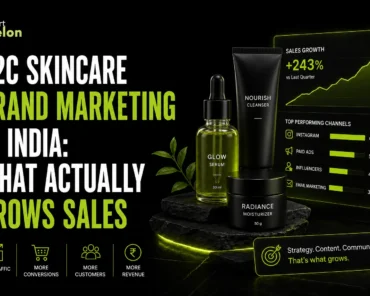 D2C Skincare Brand Marketing in India: What Actuall ...