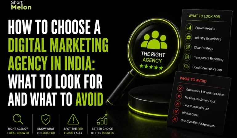 How to Choose a Digital Marketing Agency in India: What to Look for and What to Avoid